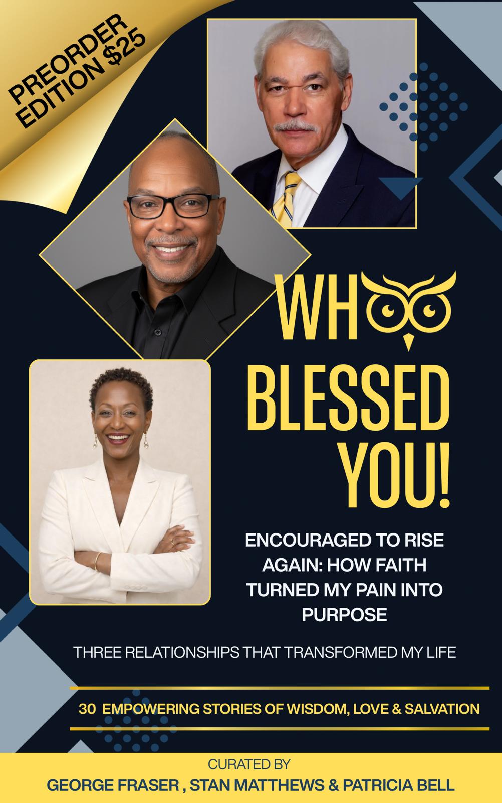 40 - Who Blessed You